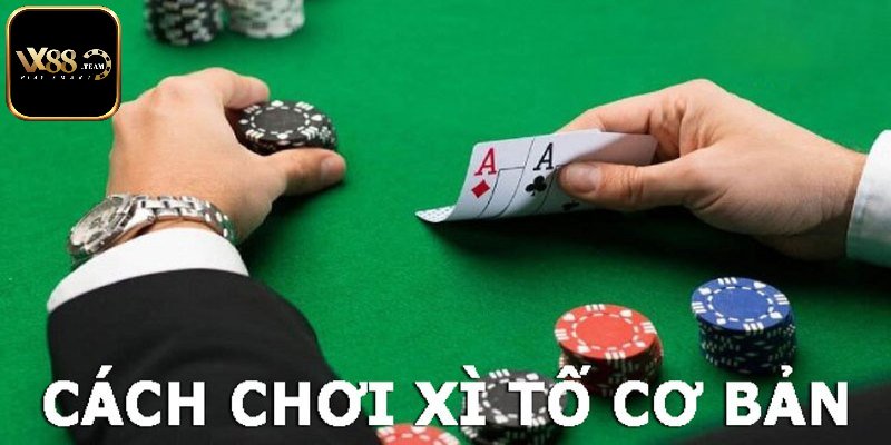 Các vòng chơi trong xì tố